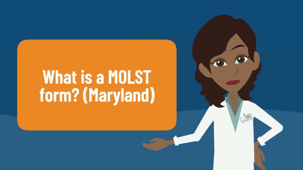 What Is a MOLST Form? (Maryland)
