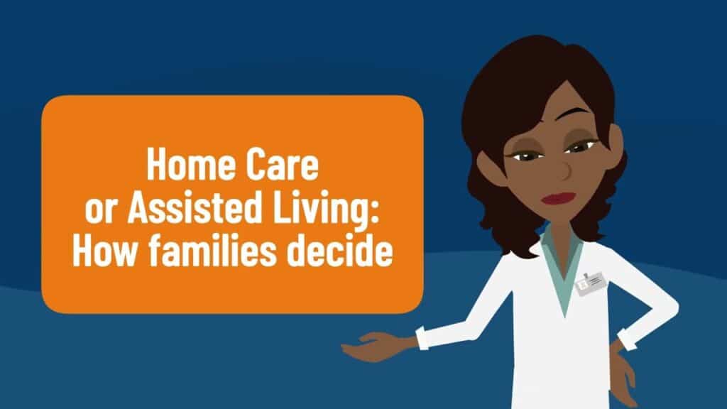 Home Care or Assisted Living: How Families Decide
