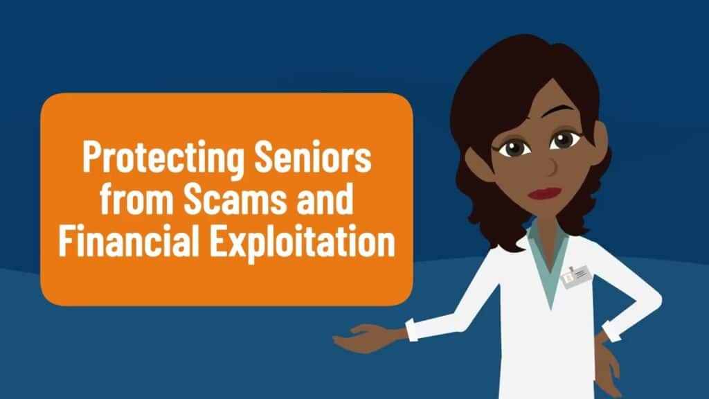 Protecting Seniors from Scams and Financial Exploitation